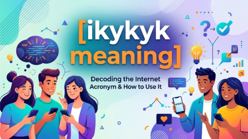 IKYKYK Meaning