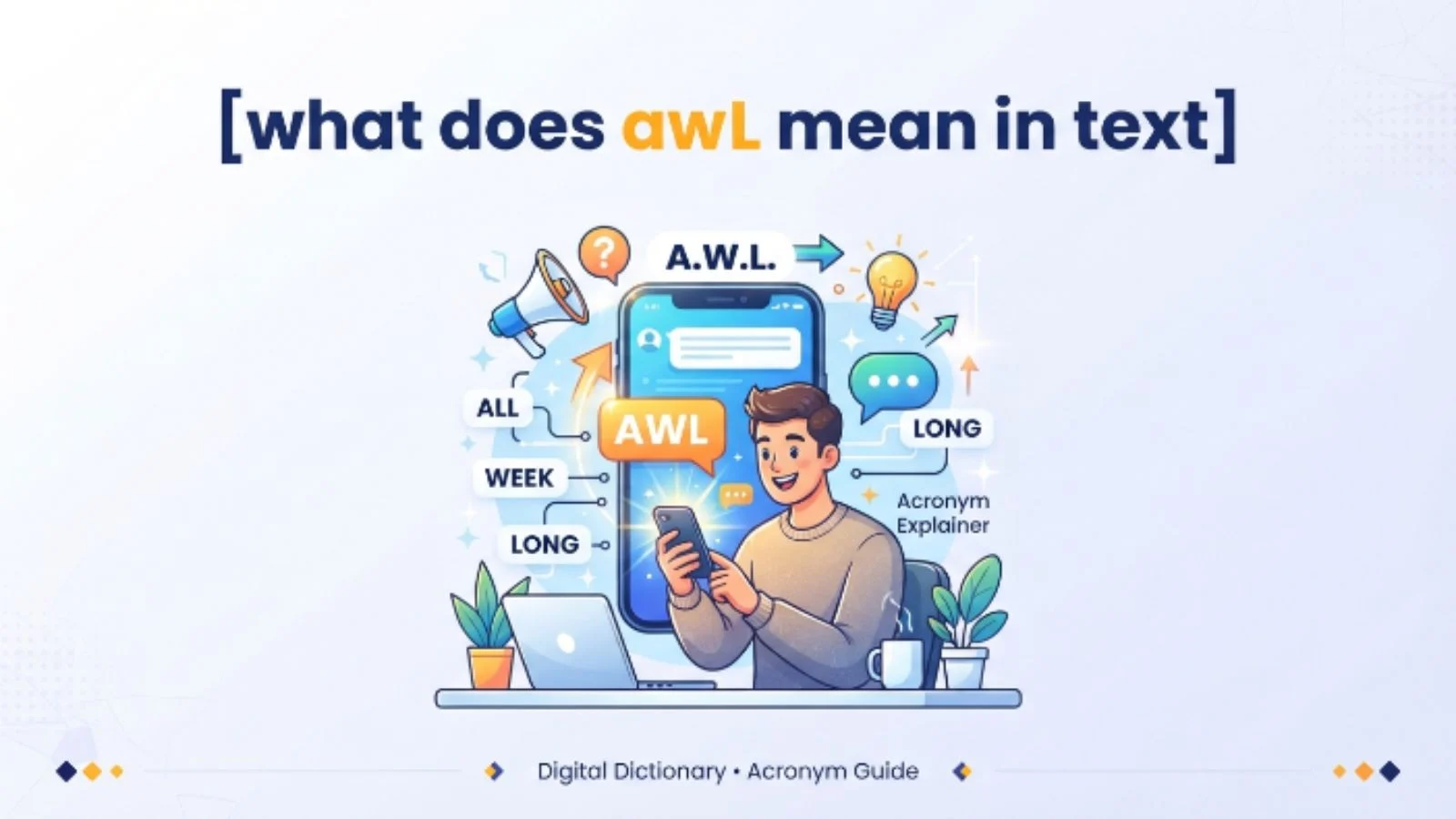what does awl mean in text