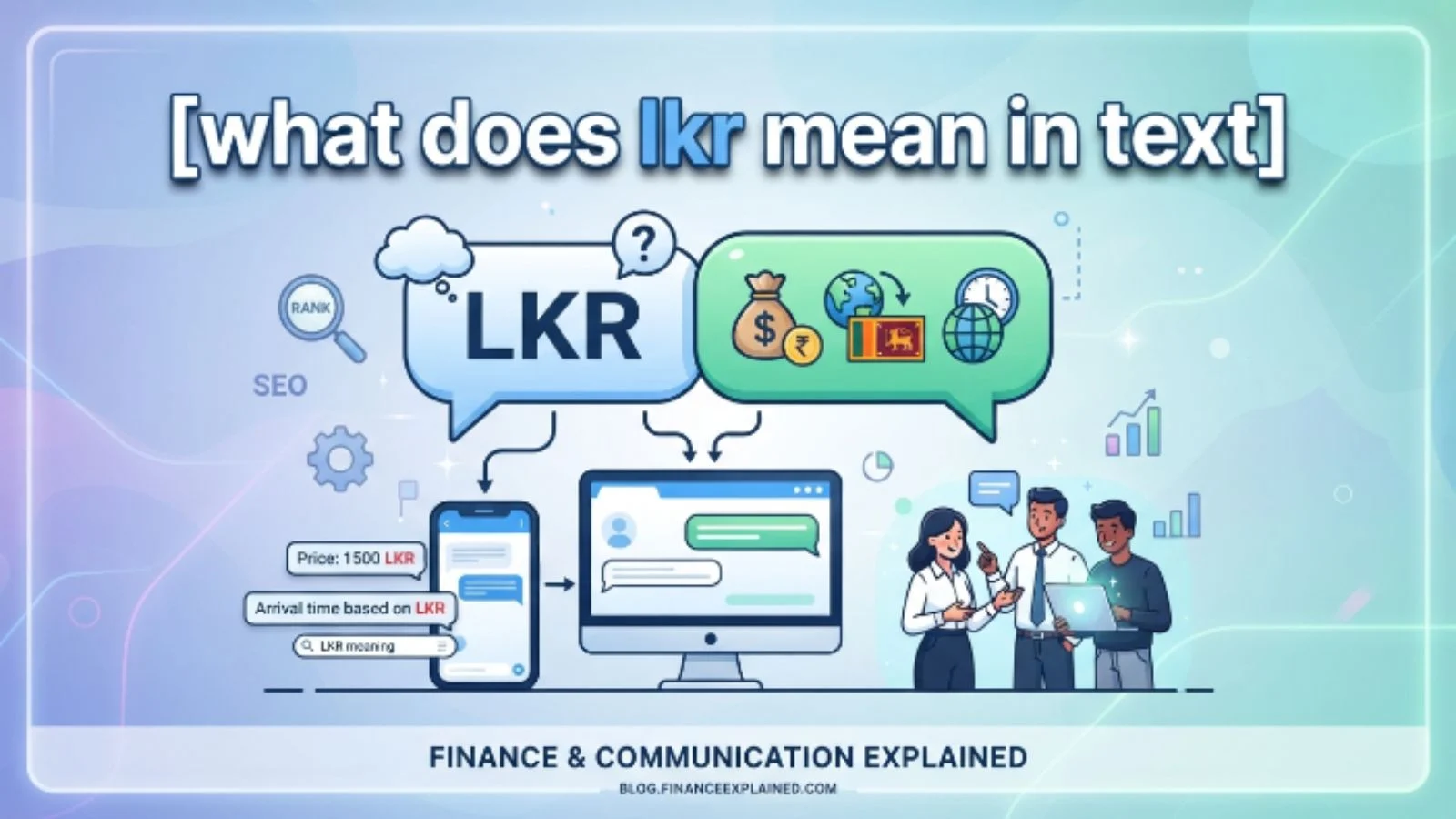 what does lkr mean in text