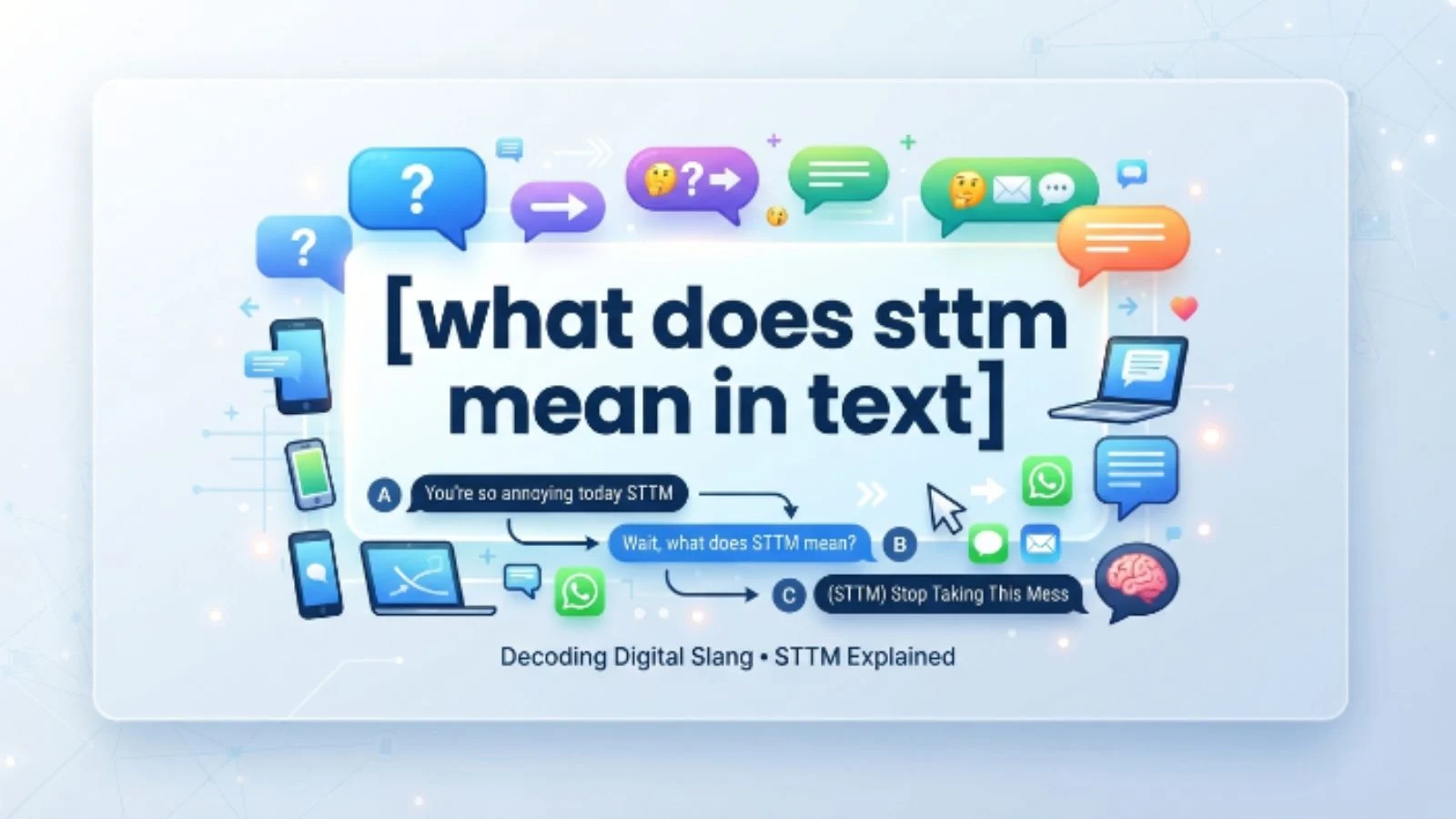 what does sttm mean in text