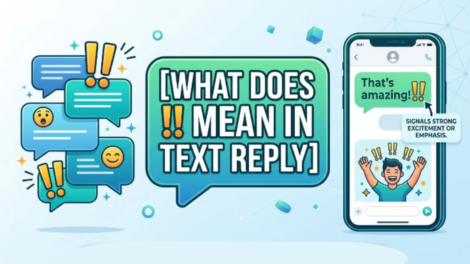 what does !! mean in text reply